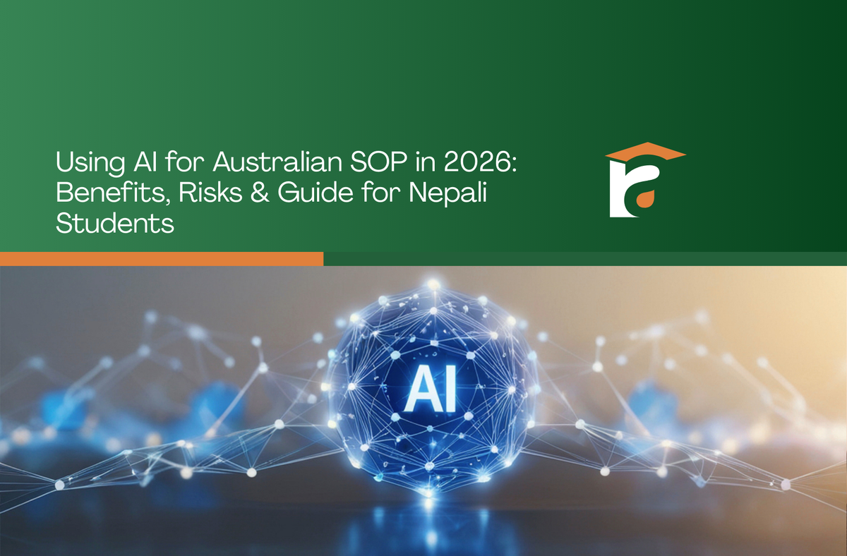 AI for Australian SOP, Australian student visa Nepal 2026, Genuine Student test Australia, SOP for Australia student visa, best consultancy in Nepal for Australia, Right & Associates, Assessment Level 3 Nepal, AI detection in university admissions, study